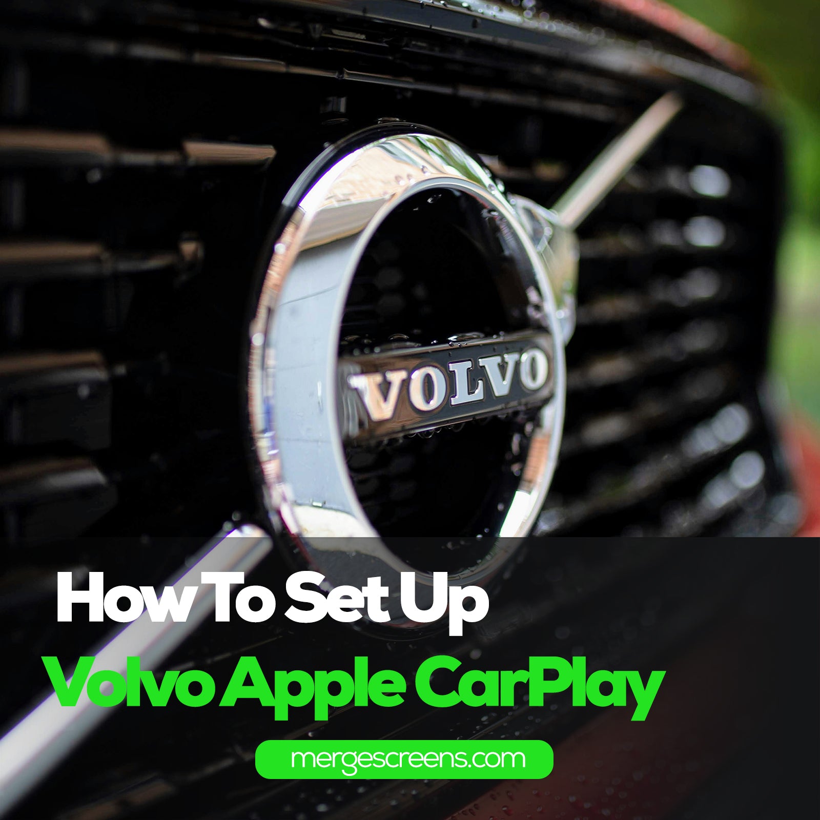 How To Set Up Apple Carplay Volvo Merge Screens